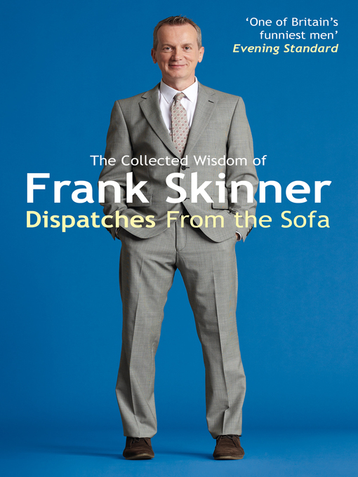 Dispatches From the Sofa (eBook): The Collected Wisdom of Frank Skinner